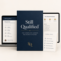 The Still Qualified Complete Career Relaunch System